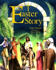 The Easter Story (Hardback) by Anita Ganeri