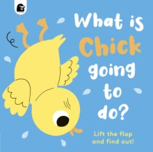 What is Chick Going to do? : (Board) by Carly Madden