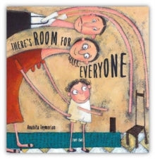 There's Room for Everyone Illustrated by:Anahita Teymorian