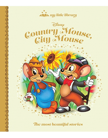 Country Mouse, City Mouse (Hardback Disney
