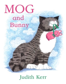 Mog and Bunny by Judith Kerr