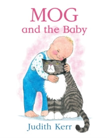 Mog and the Baby by Judith Kerr