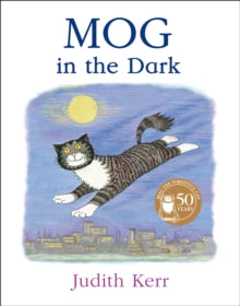 Mog in the Dark by Judith Kerr
