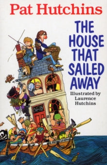 The House That Sailed Away by Pat Hutchins