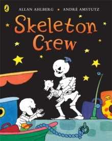 Skeleton Crew by Allan Ahlberg