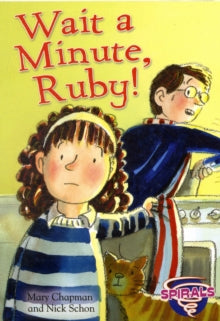 Wait a Minute, Ruby! by Mary Chapman