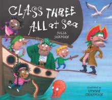 Class Three All At Sea by Julia Jarman