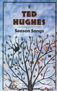 Season Songs (Poems)by Ted Hughes