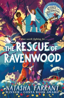 The Rescue of Ravenwood : Children's Book of the Year, Sunday Times by Natasha Farrant