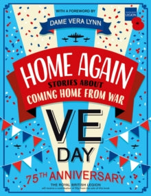 Home Again: Stories About Coming Home From War by Tony Bradman (Author) , Jim Eldridge (Author) , Emily Hibbs (Author) , E.L. Norry