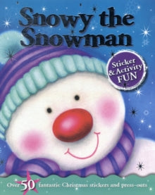Christmas Fun: Snowy the Snowman by Igloo