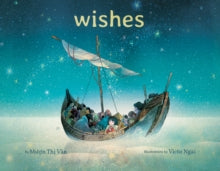 Wishes (Hardback)by Muon Thi Van