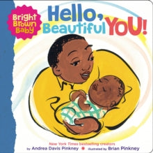 Hello, Beautiful You! (Board Book) by Andrea Davis Pinkney
