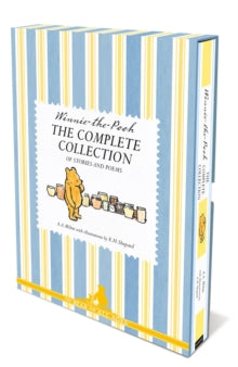 The Complete Collection of Stories and Poems by A.A. Milne