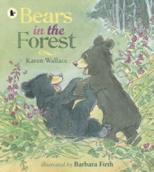 Bears In The Forest  by Wallace Karen
