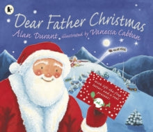 Dear Father Christmas by Alan Durant