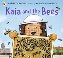 Kaia and the Bees by Maribeth Boelts