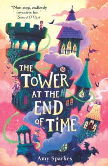 The Tower at the End of Time by Amy Sparkes