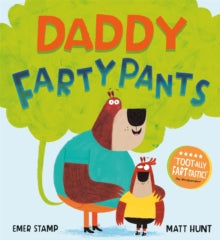 Daddy Fartypants by Emer Stamp
