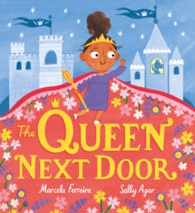 The Queen Next Door by Marcela Ferreira