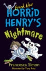 Horrid Henry's Nightmare :  by Francesca Simon