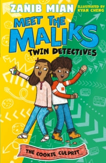 Meet the Maliks – Twin Detectives: The Cookie Culprit : Book 1 by Zanib Mian