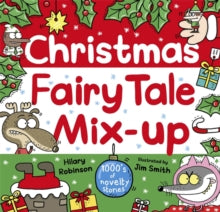Christmas Fairy Tale Mix-Up by Hilary Robinson