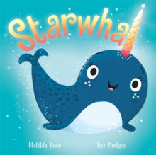 Starwhal by Matilda Rose