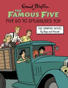 Famous Five Graphic Novel: Five Go to Smuggler's Top : Book 4 by Enid Blyton