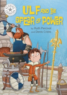 Reading Champion: Ulf and the Spear of Power : Independent Reading  by Ruth Percival