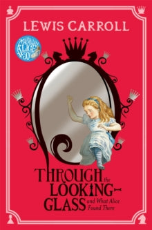 Through the Looking-Glass by Lewis Carroll (Author)