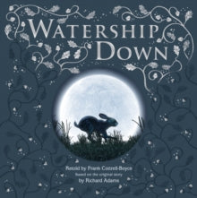 Watership Down : Gift Picture Storybook(Hardback) by Frank Cottrell Boyce (Author) , Macmillan Adult's Books (Author) , Macmillan Children's Books