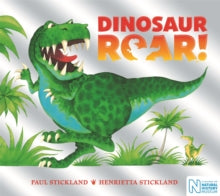 Dinosaur Roar! by Henrietta Stickland