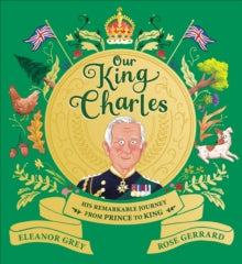 Our King Charles by Eleanor Grey