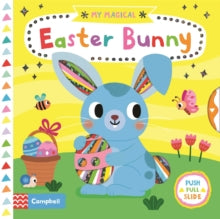 My Magical Easter Bunny Board Book by Campbell Books