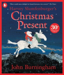 Harvey Slumfenburger's Christmas Present by John Burningham