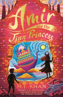 Amir and the Jinn Princess by M.T. Khan