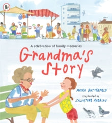 Grandma's Story by Moira Butterfield