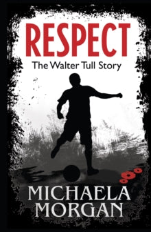 Respect by Michaela Morgan