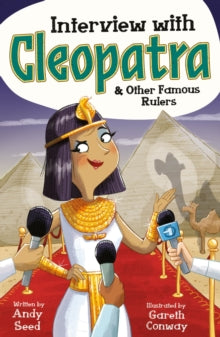 Interview with Cleopatra & Other Famous Rulers by Andy Seed