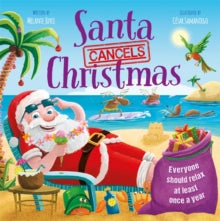 Santa Cancels Christmas by Igloo Books