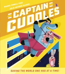 Captain Cuddles by Maudie Powell-Tuck