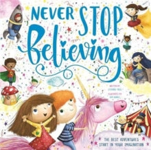 Never Stop Believing by Igloo Books