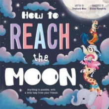 How to Reach the Moon by Igloo Books
