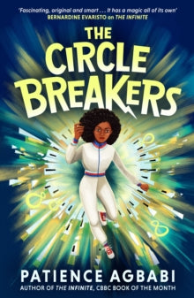 The Circle Breakers by Patience Agbabi