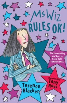 Ms Wiz RULES OK! by Terence Blacker