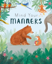Mind Your Manners by Nicola Edwards