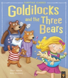 Goldilocks and the Three Bears by Mara Alperin