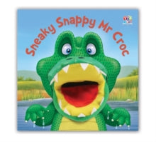 Sneaky Snappy Mr Croc (Board Book) by Imagine That
