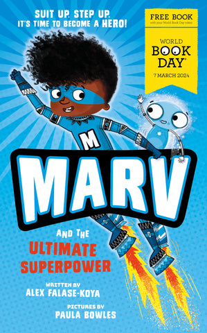 MARV AND ULTIMATE SUPERPOWER  World Book Day 2024